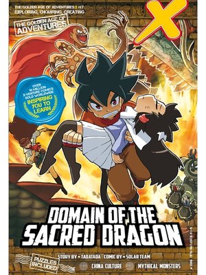 cover image of X-Venture the Golden Age of Adventures: Domain of the Sacred Dragon H07